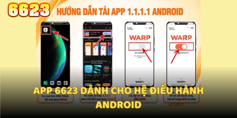 App 6623 dành cho hệ điều hành Android