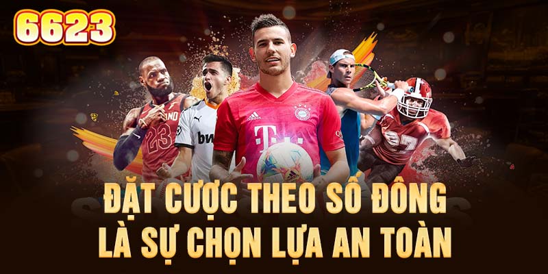 4-dat-cuoc-theo-so-dong-la-su-chon-lua-an-toan