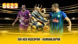 1-soi-keo-rizespor-osmanlispor